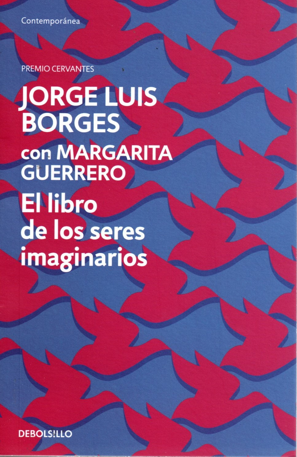 Libro Jorge Luis Borges - El Libro De Los Seres Imaginarios