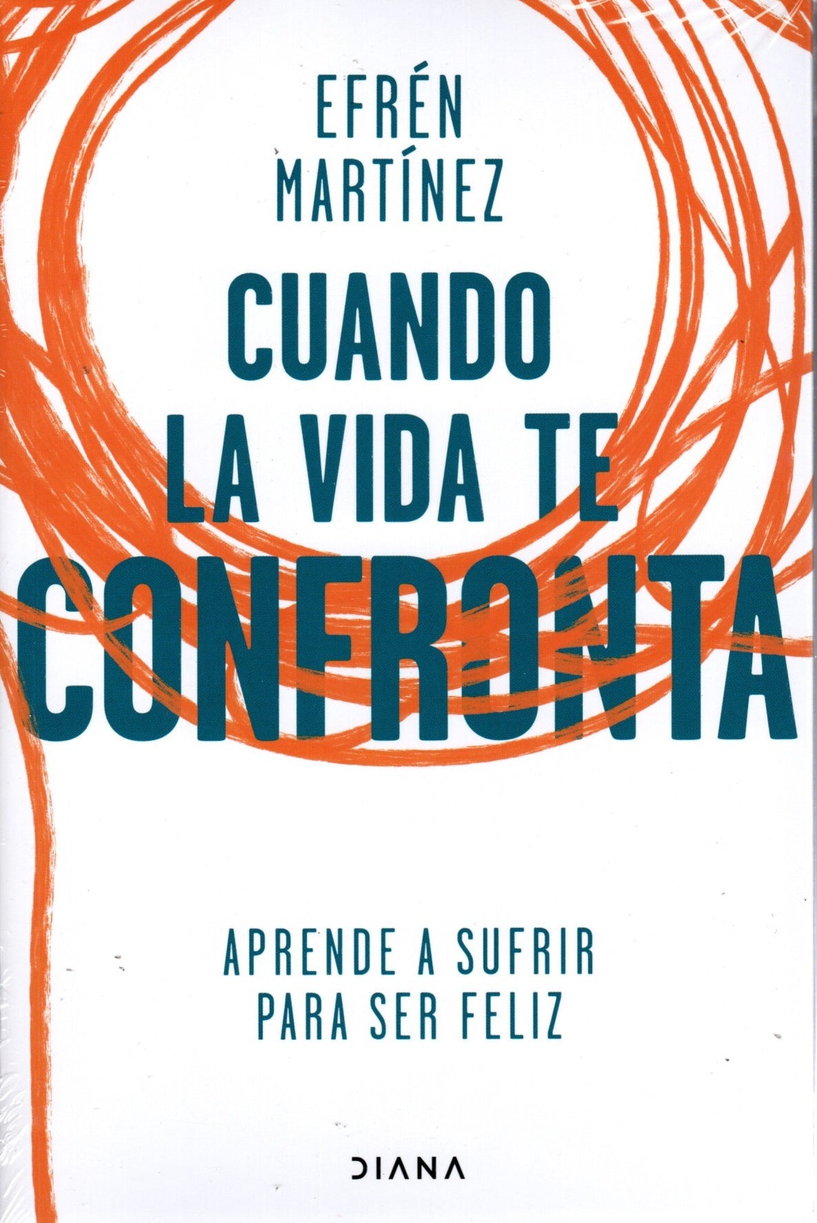 Libro Efrén Martínez - Cuando la vida te confronta