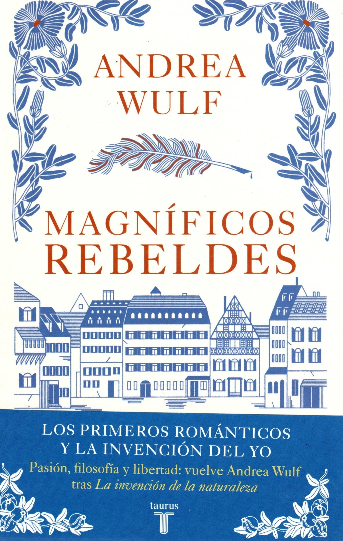 Libro Andrea Wulf - Leer fragmento Magníficos rebeldes