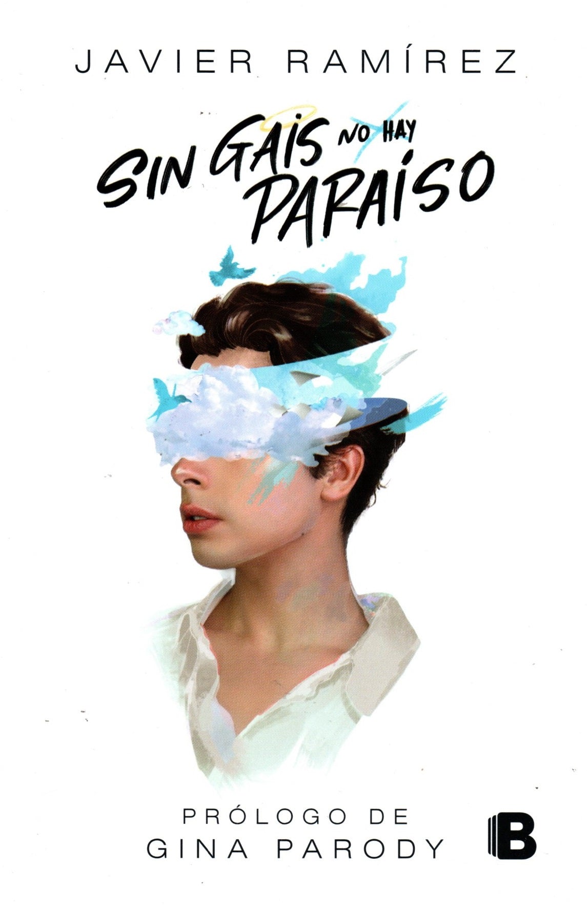 Libro Javier Ramírez - Sin gais no hay paraíso