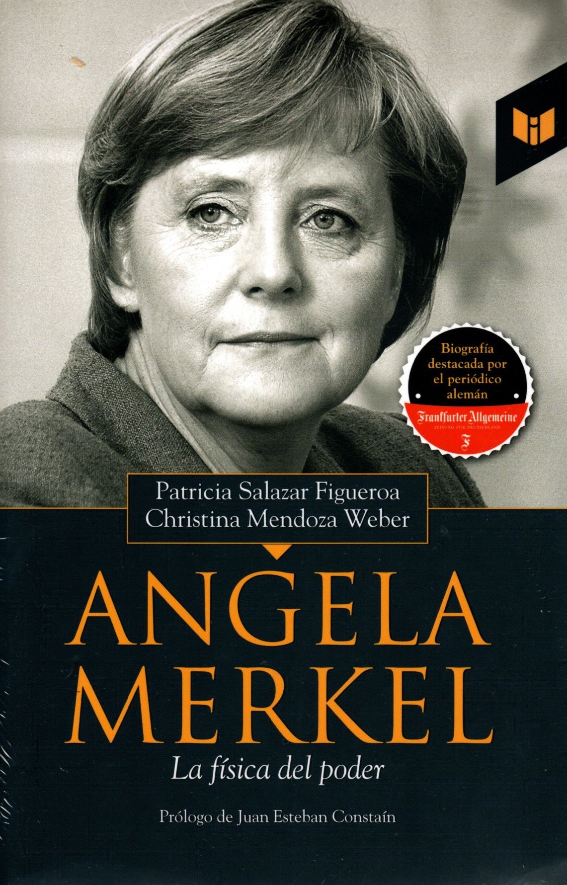 Libro Patricia Salazar / Cristina Mend - Angela Merkel, La Fisica Del Poder