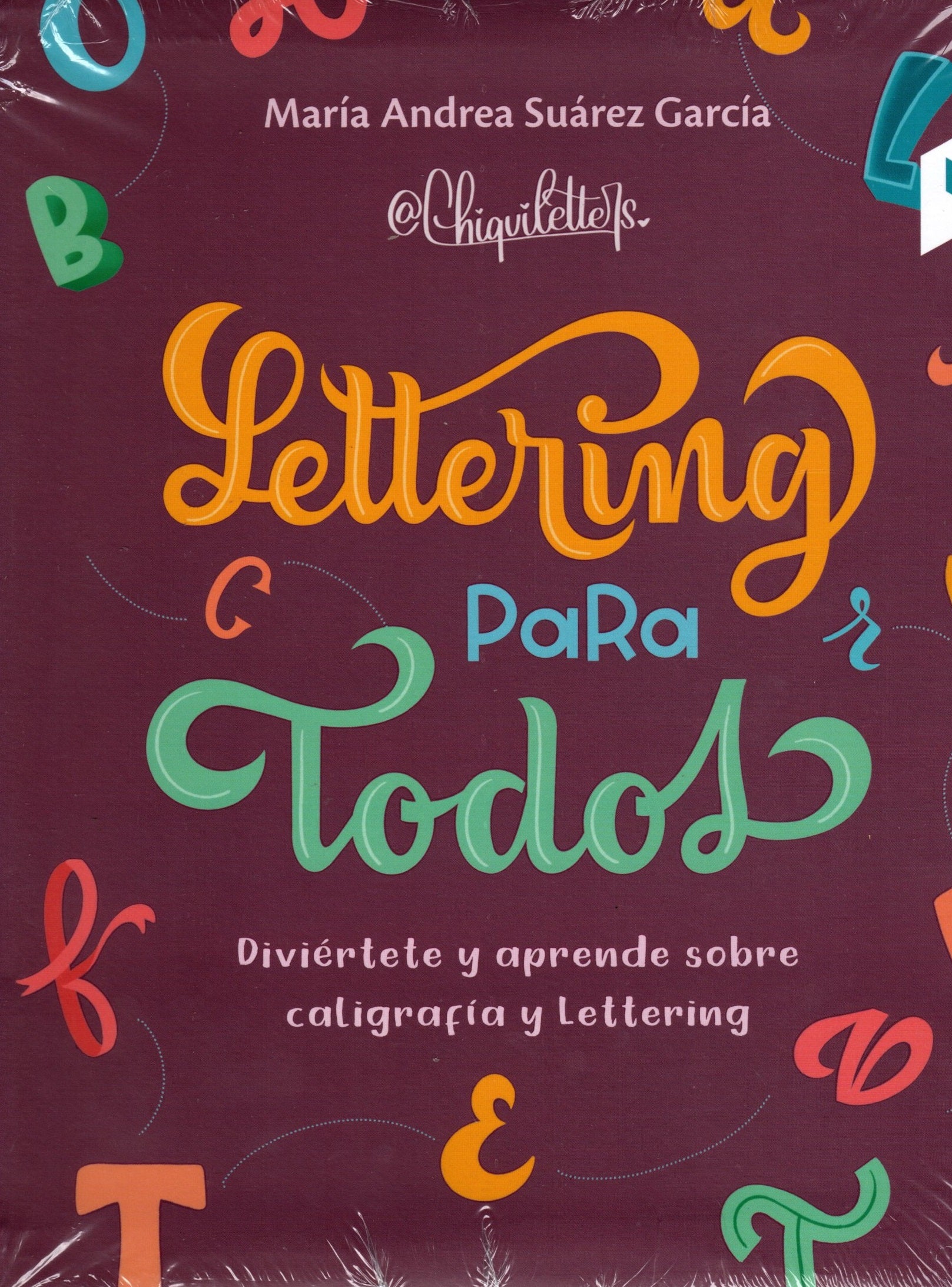 Libro María Andrea Suárez García - Lettering Para Todos