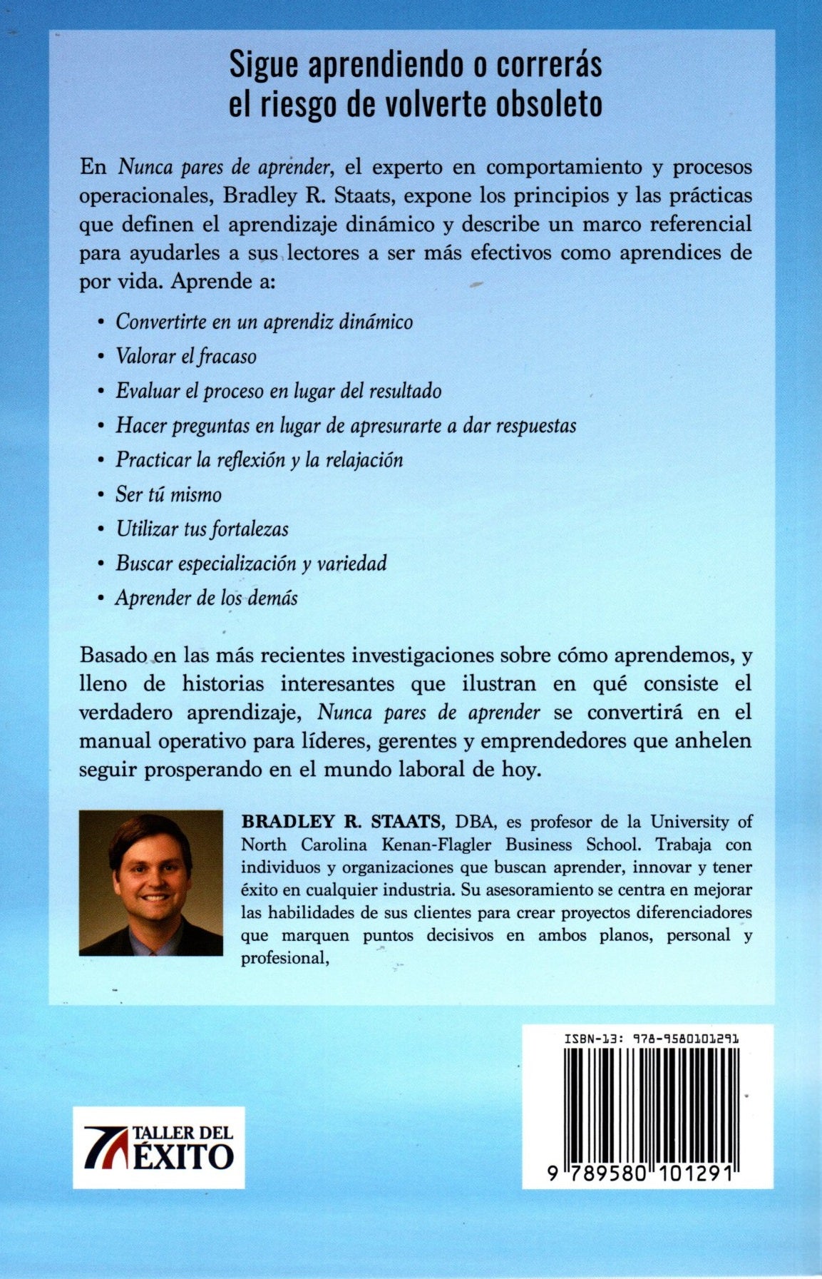 Libro Bradley R. Staats - Nunca pares de aprender