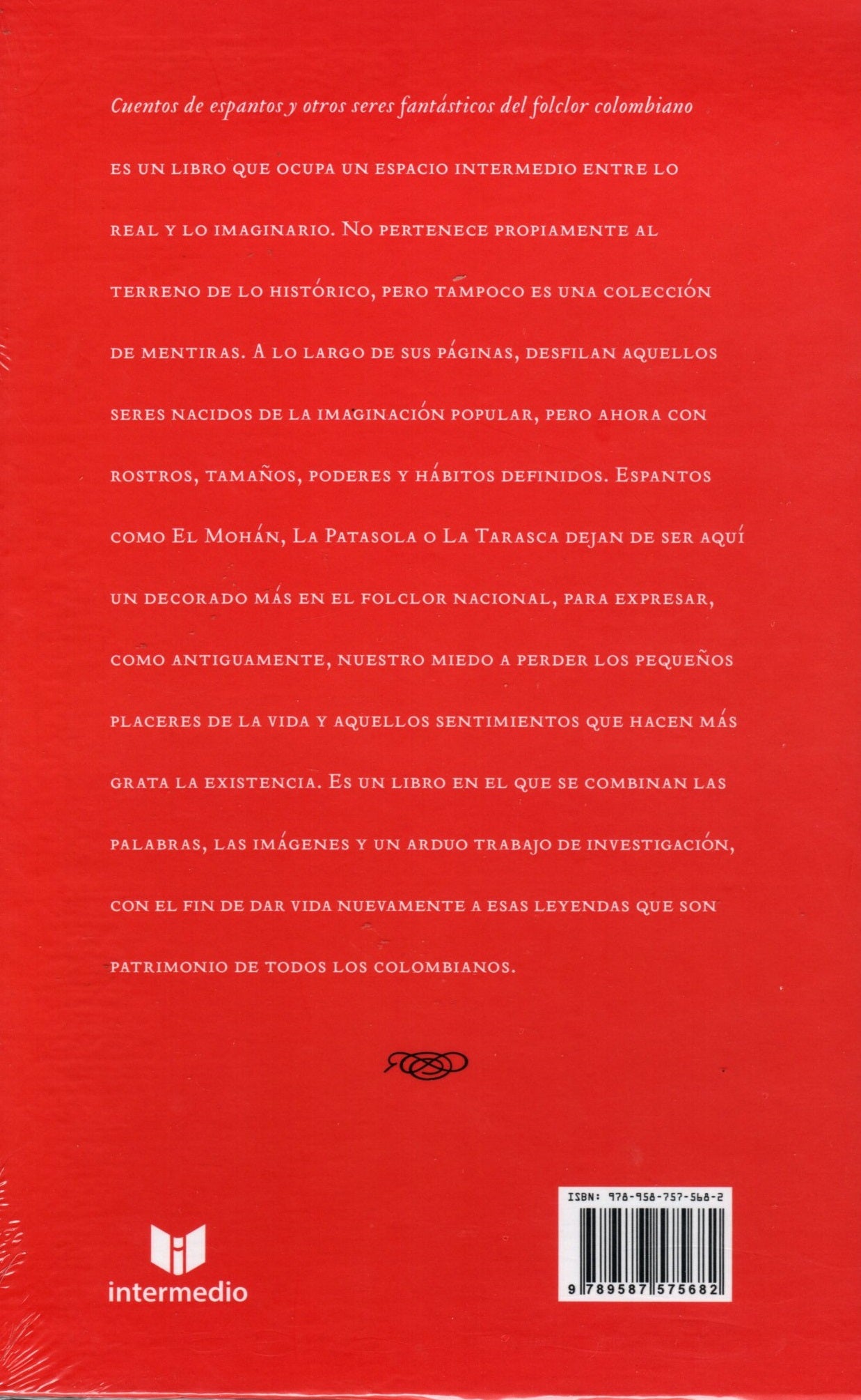 Libro - Cuentos De Espantos Y Otros Seres Fantásticos Del Folclor Colombiano