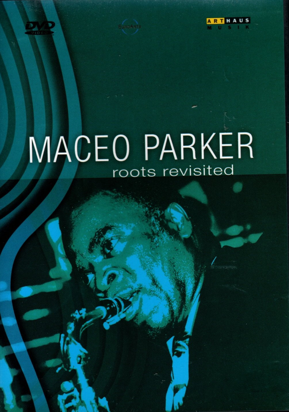 DVD Maceo Parker: Roots Revisited
