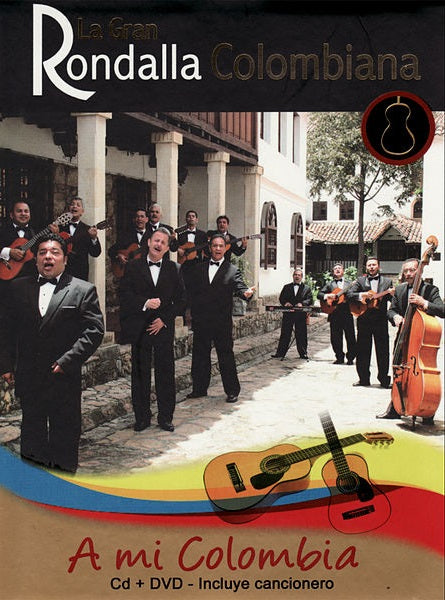 CD + DVD La Gran Rondalla Colombiana - A Mi Colombia