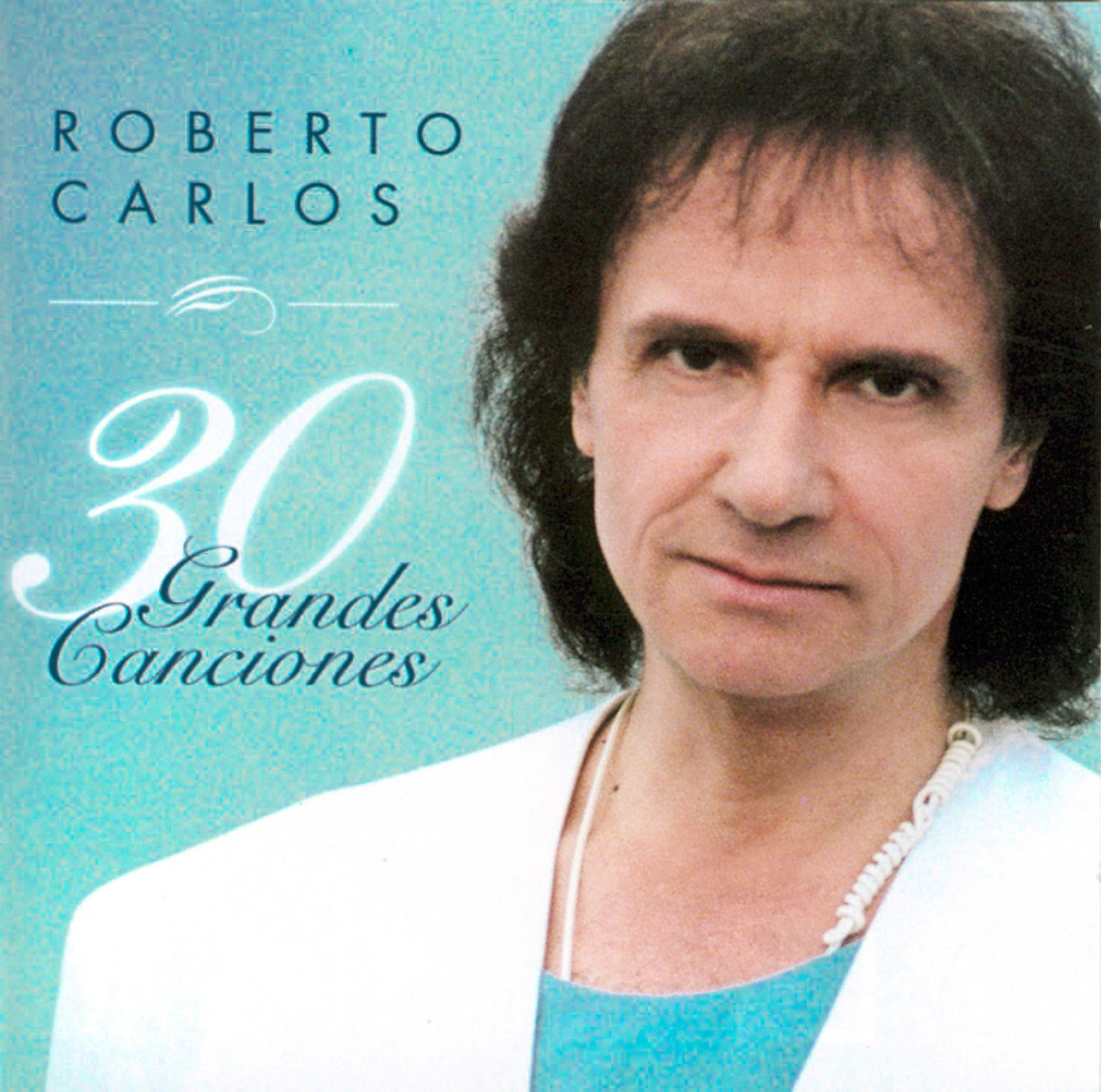 CDX2 Roberto Carlos - 30 Grandes Canciones