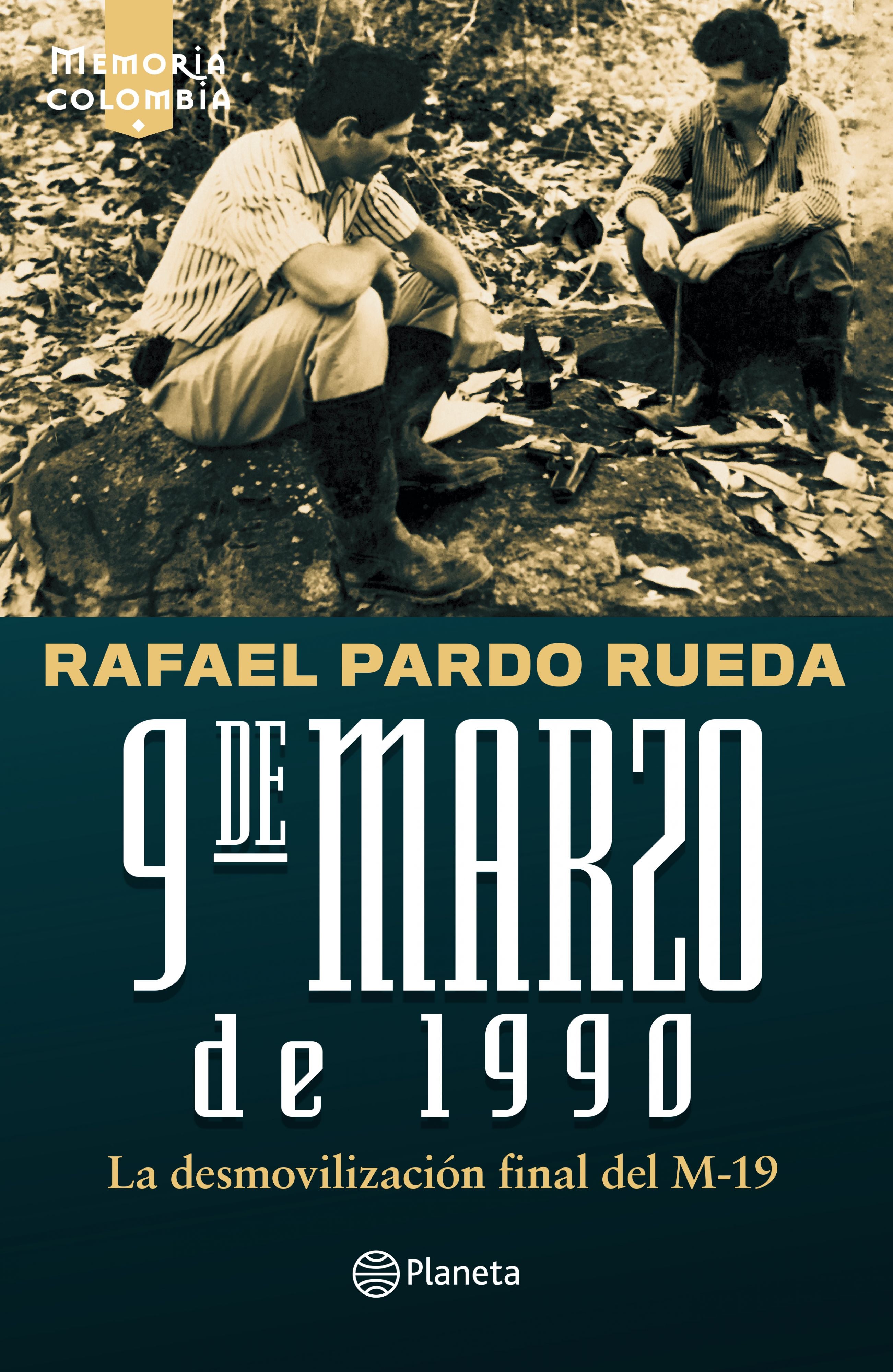 Libro 9 de marzo de 1990 - Rafael Pardo Rueda