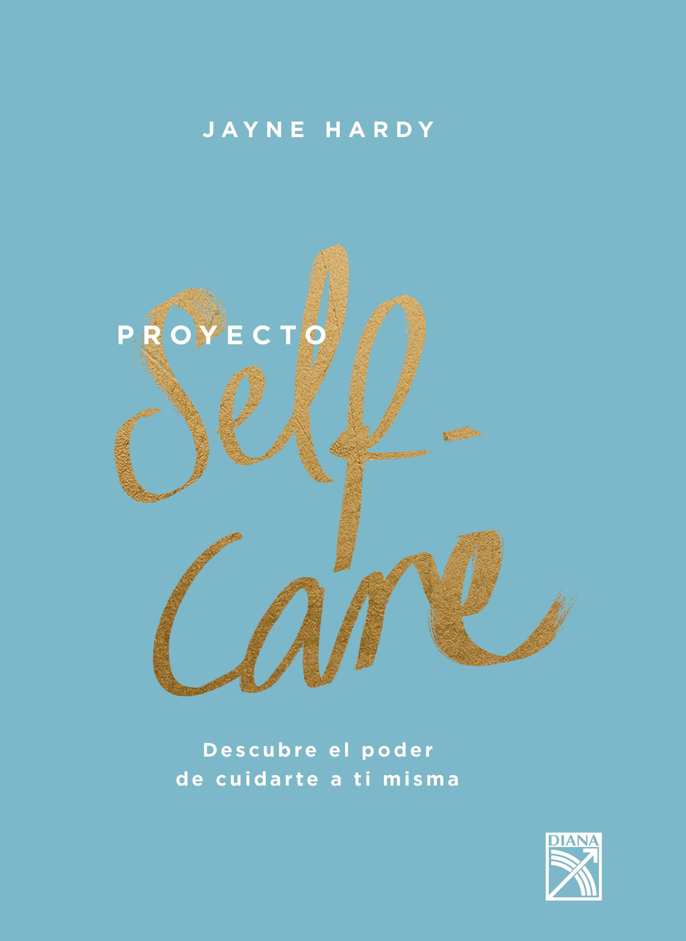 Libro Proyecto self-care Jayne Hardy