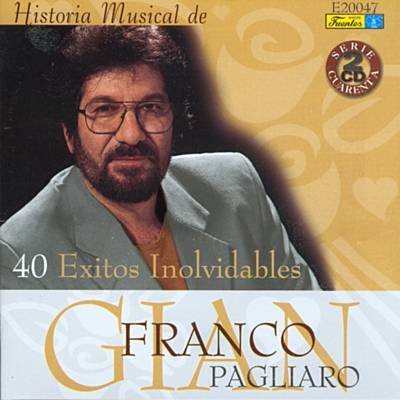 CD Franco Pagliaro - 40 Exitos inolvidables
