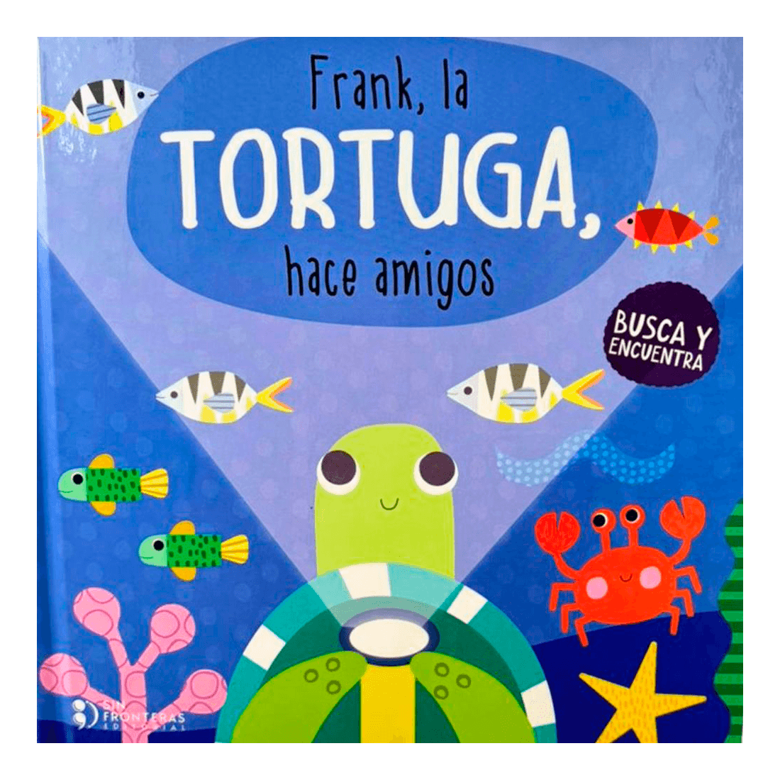 Libro Frank, La Tortuga, hace amigos