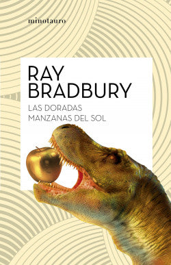 Libro Ray Bradbury - Las Doradas Manzanas Del Sol