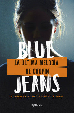 Libro Blue Jeans - La Última Melodía De Chopin