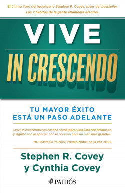 Libro Stephen R. Covey / Cynthia Covey Haller - Vive In Crescendo