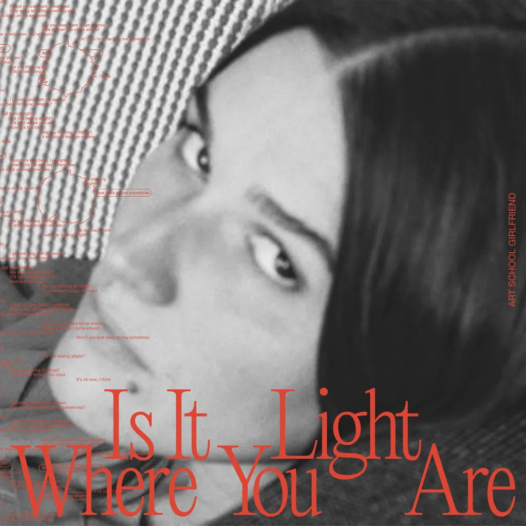 LP Art School Girlfriend – Is It Light Where You Are
