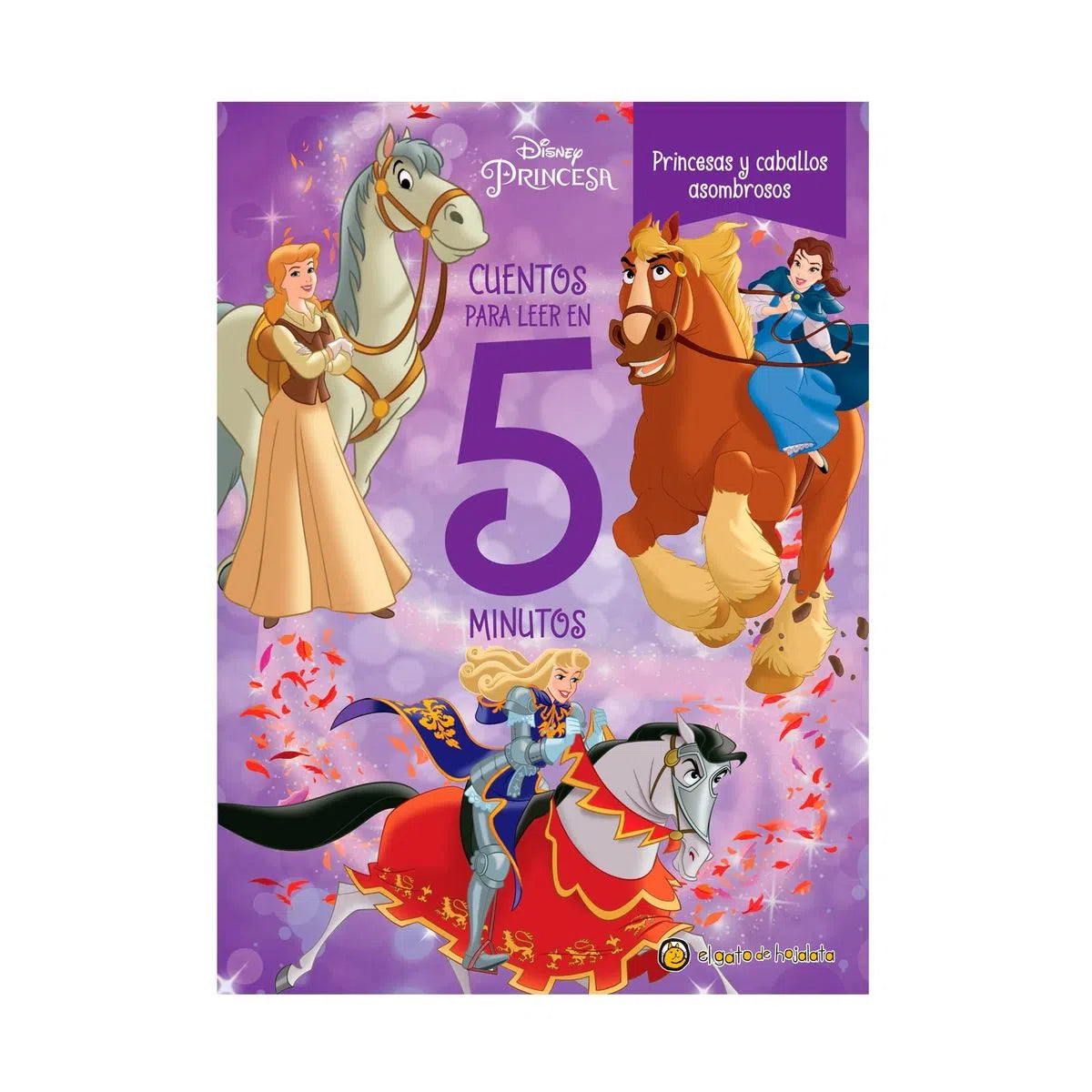 Libro Cuentos Para Leer En 5 Minutos Princesas Y Caballos Asombrosos