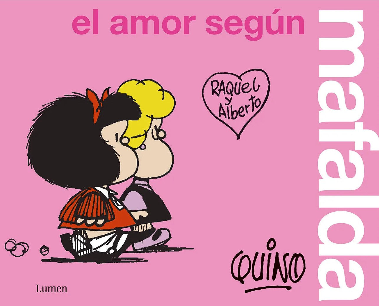 Libro Quino - El amor según Mafalda