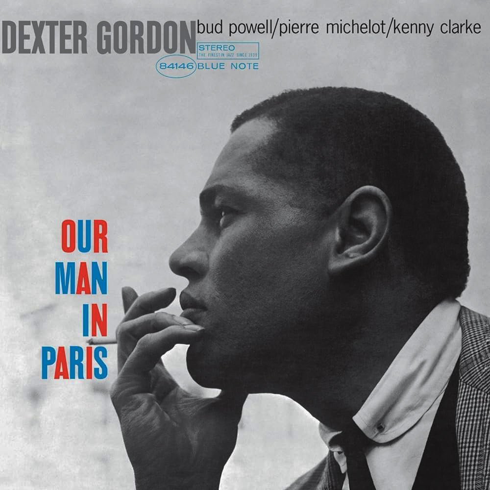 LP Dexter Gordon – Our Man In Paris