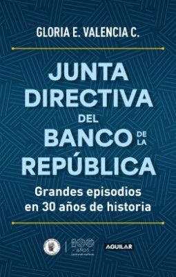 Libro Gloria Valencia - Junta directiva del Banco de la Republica