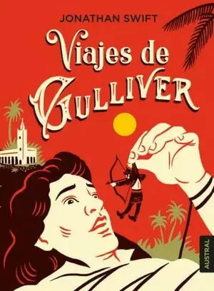 Libro Jonathan Swift - Viajes de GULLIVER