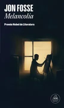 Libro JON FOSSE - MELANCOLIA