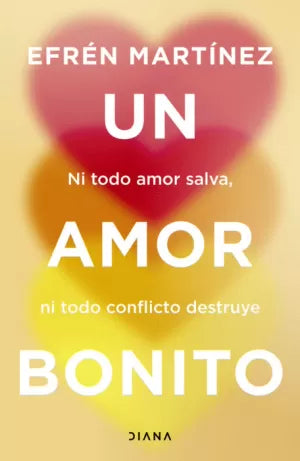 Libro Efren Martinez Ortiz - Un amor bonito