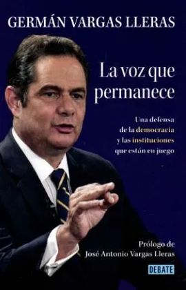 Libro Germán Vargas Lleras - La Voz Que Permanece