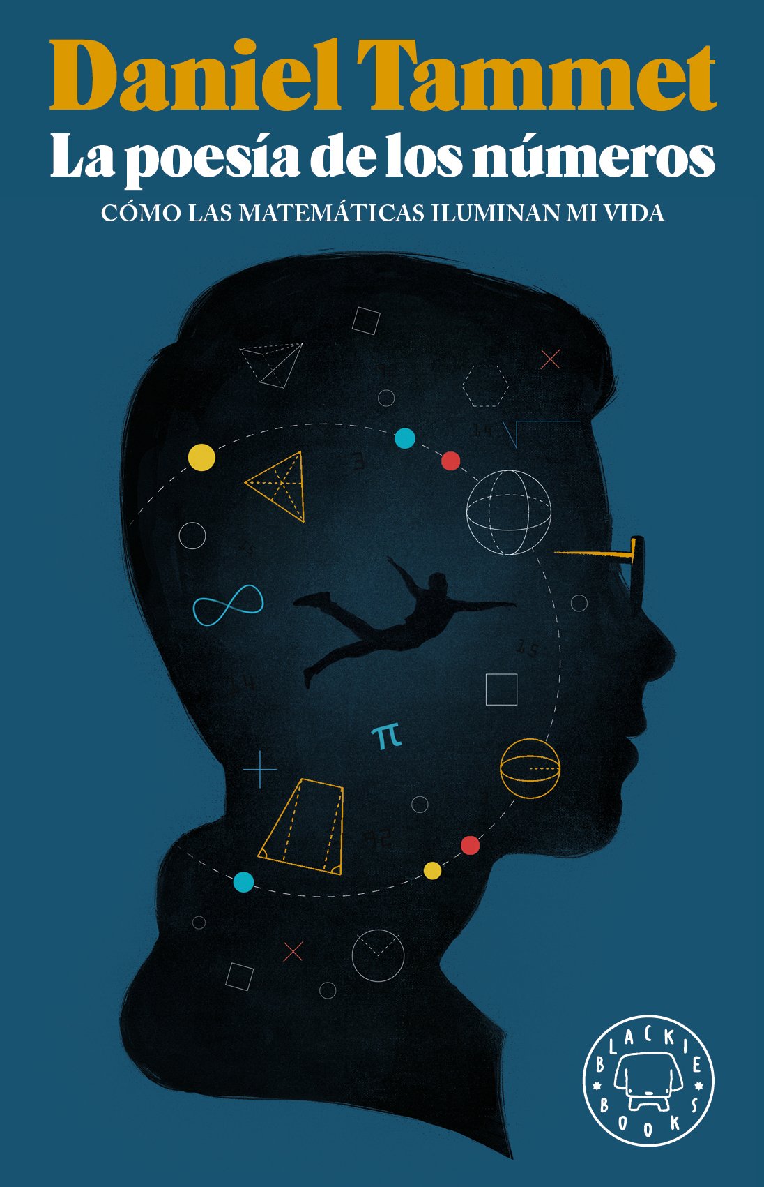 Libro Daniel Tammet - La Poesía De Los Números