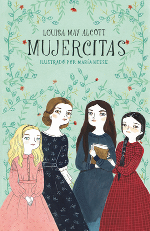 Libro Louisa May Alcott - Mujercitas