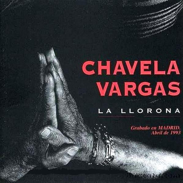 CD Chavela Vargas ‎– La Llorona