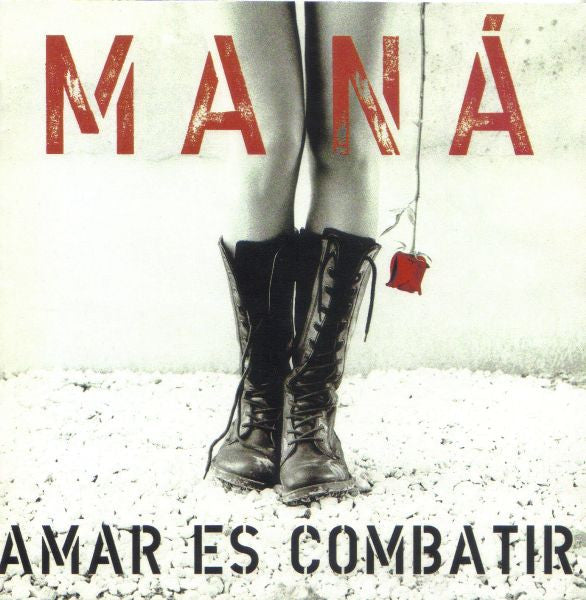 CD Maná ‎– Amar Es Combatir