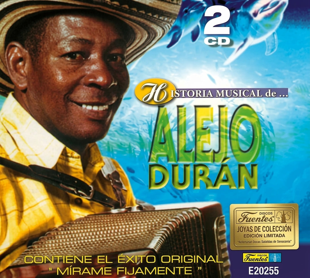 CD Alejo Durán – Historia Musical De Alejo Durán