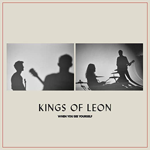 LPX2 Kings Of Leon - When You See Yourself