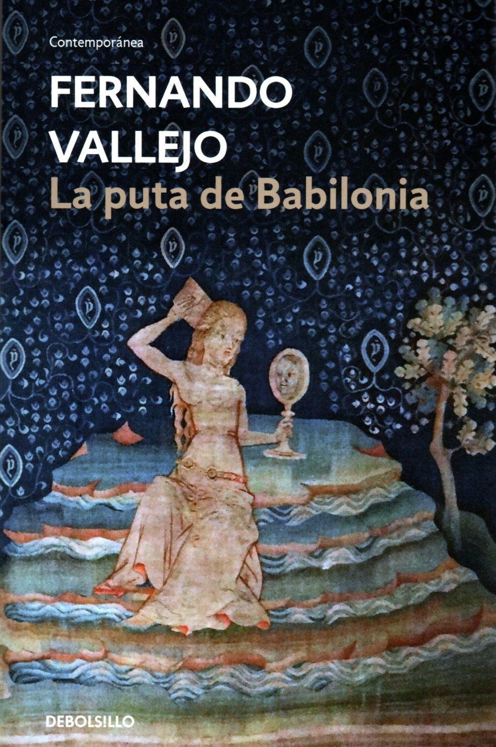 Libro Fernando Vallejo - La puta de Babilonia