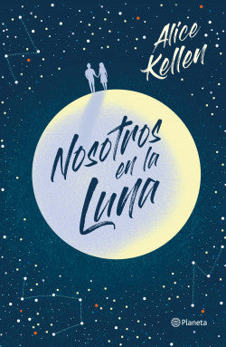 Libro Alice Kellen - Nosotros en la luna