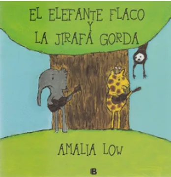 Libro Amalia Low - El elefante y la Jirafa gorda