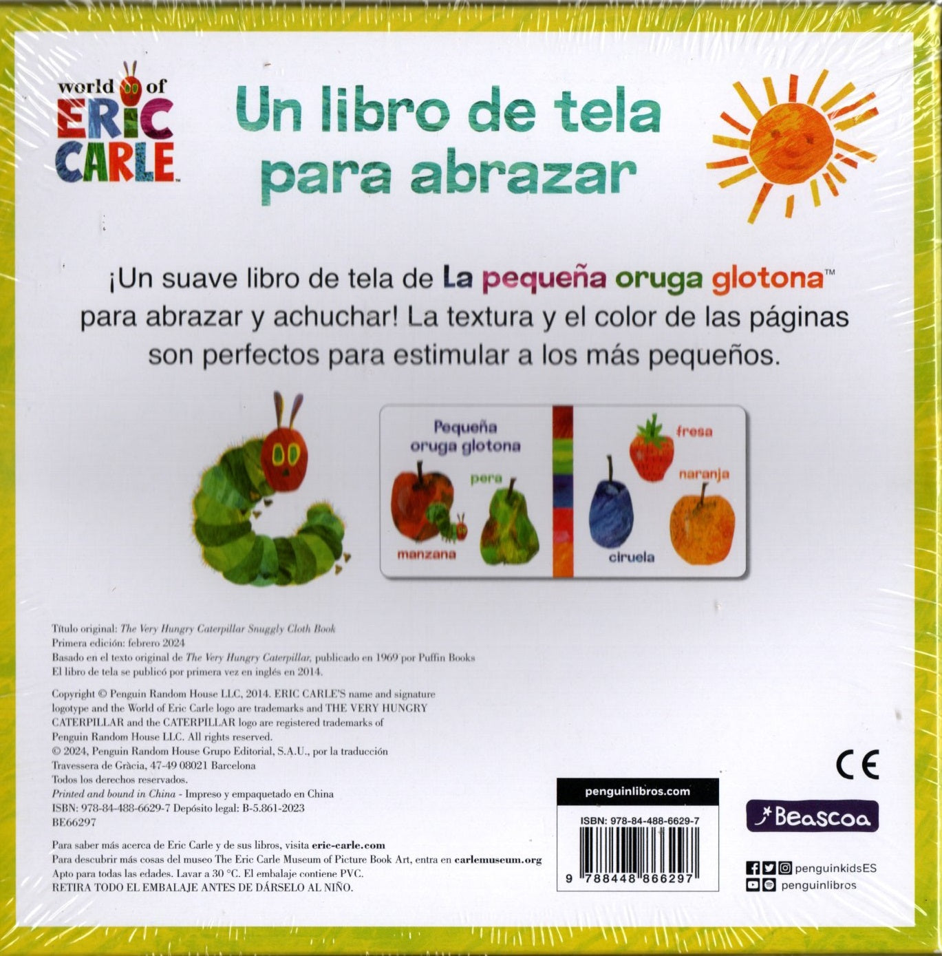 Libro Eric Carle - La pequeña oruga glotona. Libro de tela para abrazar