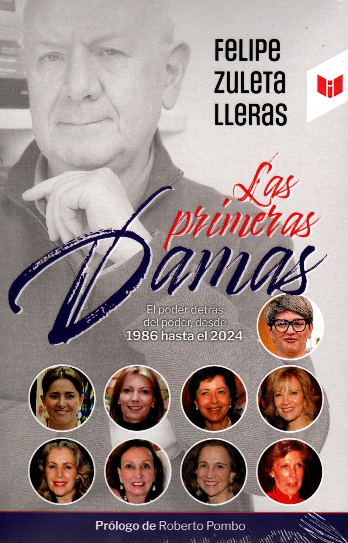 Libro Felipe Zuleta Lleras - Las Primeras damas