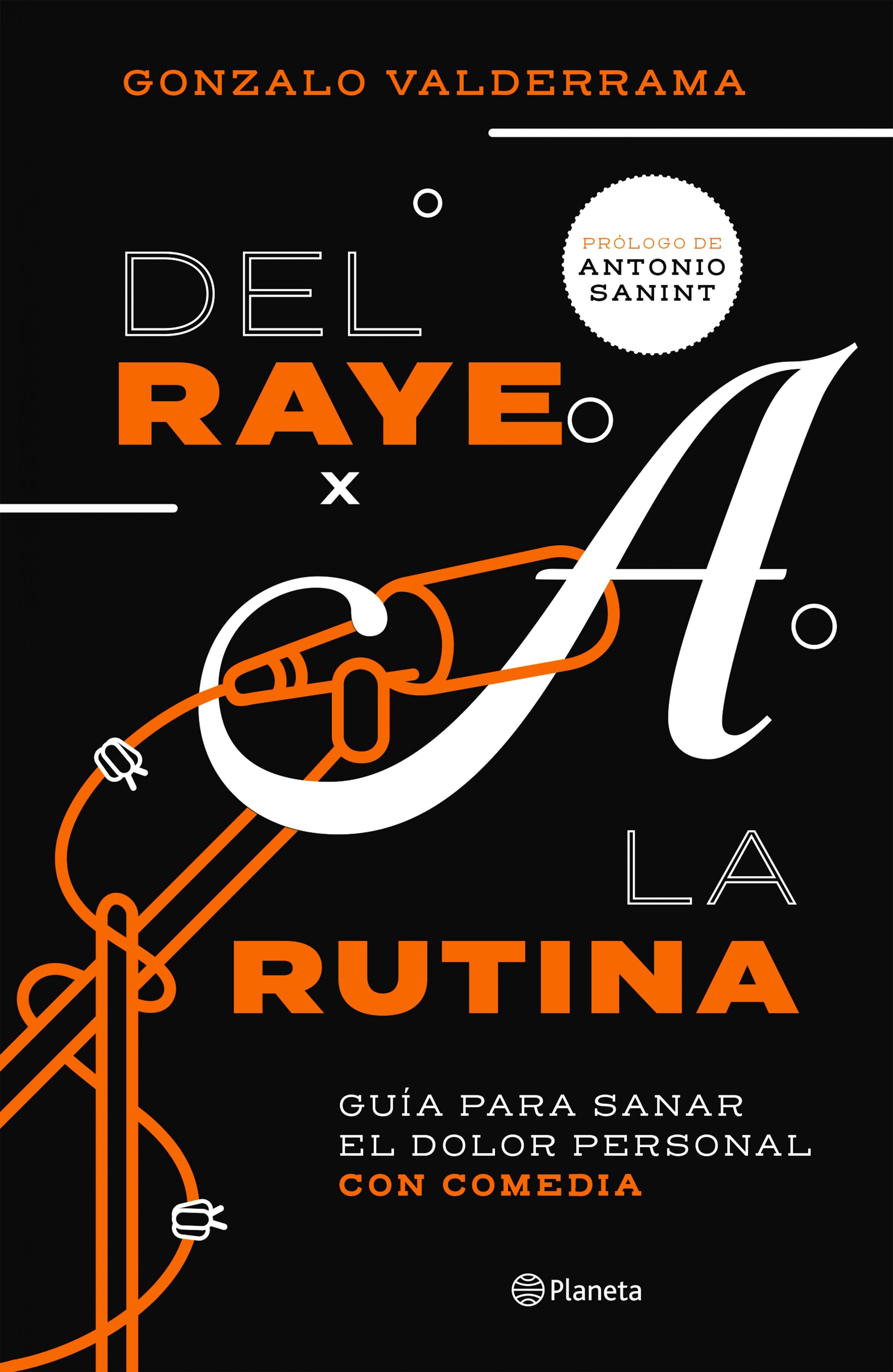 Libro Gonzalo Valderrama - Del raye a la rutina