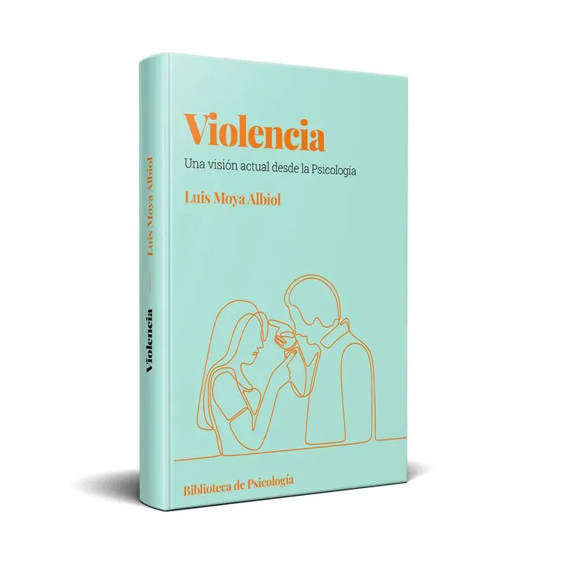Libro Luis Moya Albiol - Violencia