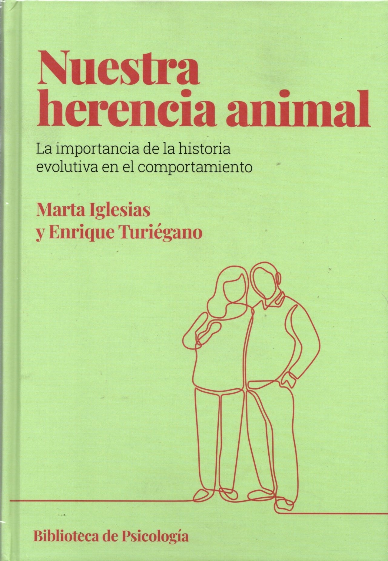 Libro Marta Iglesias y Enrique Turiégano - Nuestra herencia animal