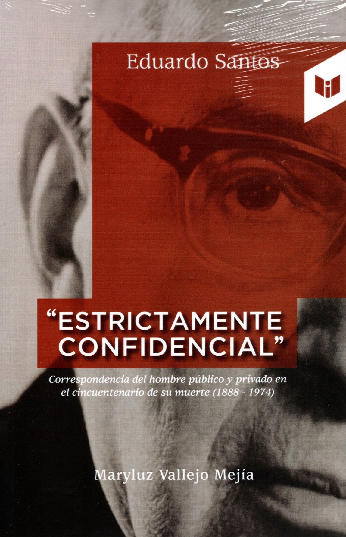 Libro Maryluz Vallejo Mejía - "Estrictamente confidencial"