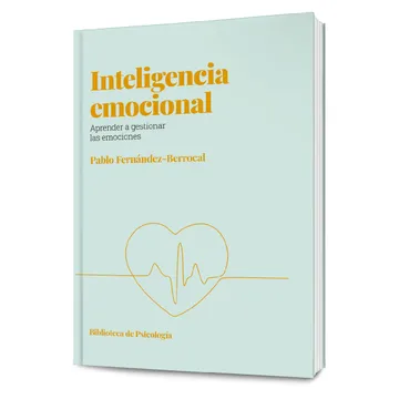 Libro Pablo Fernández-Berrocal - Inteligencia Emocional Libro 1