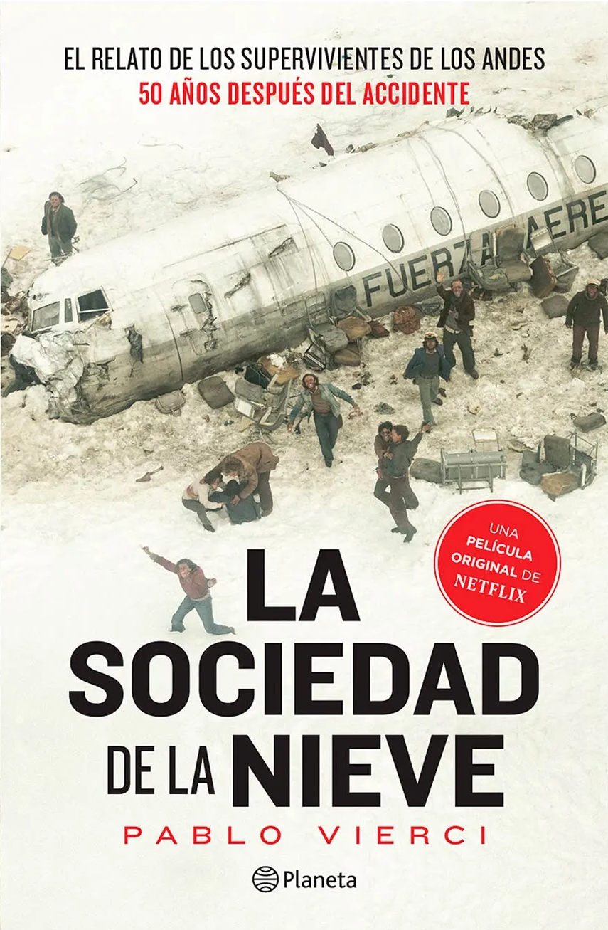 Libro Pablo Vierci - La sociedad de la nieve