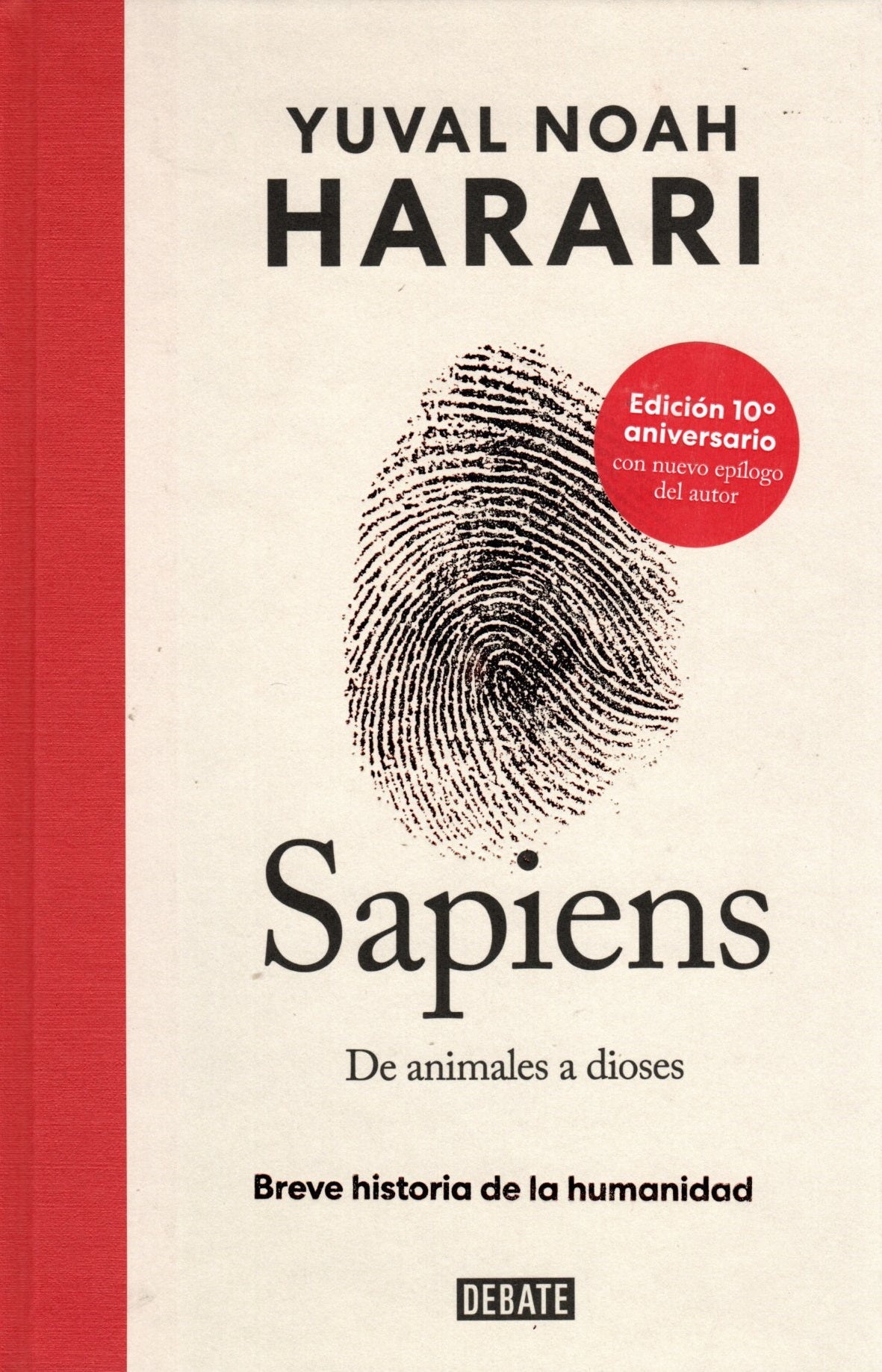 Libro Yuval Noah Harari - Sapiens De animales a dioses