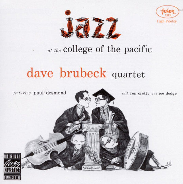 CD  - CD DAVE BRUBECK Quartet, Featuring Paul Desmond, Featuring Ron Crotty, Featuring Joe Dodge - Jazz At The College Of The Pacific