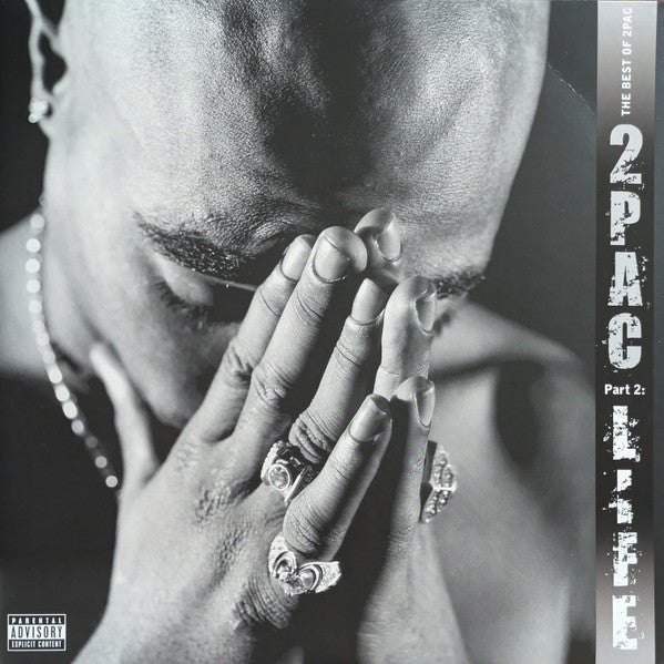 LPX2 2Pac – The Best Of 2Pac - Part 2: Life