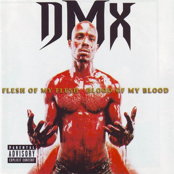 CD DMX – Flesh Of My Flesh Blood Of My Blood
