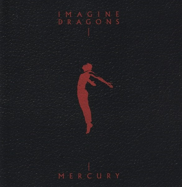 CDX2 Imagine Dragons – Mercury - Acts 1 & 2