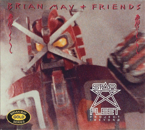 CD Brian May + Friends – Star Fleet Project + Beyond